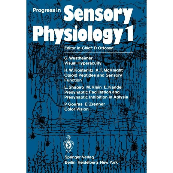 Progress in Sensory Physiology Progress in Sensory Physiology, Book 1, (Paperback)