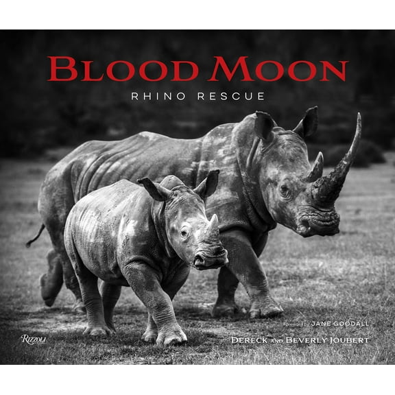 Blood Moon: Rescuing the Rhino, (Hardcover)