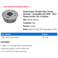 thumbnail image 2 of Intake Engine Variable Valve Timing Sprocket - Compatible with 2009 - 2016 Toyota Corolla 1.8L 4-Cylinder 2010 2011 2012 2013 2014 2015, 2 of 2