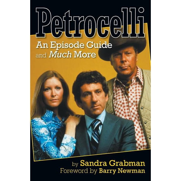Petrocelli: An Episode Guide and Much More, (Paperback)