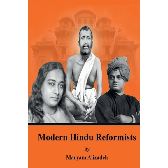 Modern Hindu Reformists, (Paperback)