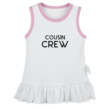 

Cousin Crew Funny Dresses For Baby Newborn Babies Skirts Infant Princess Dress 0-24M Kids Graphic Clothes (White Sleeveless Dresses 0-6 Months)