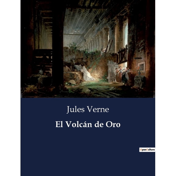 El Volcán de Oro, (Paperback)