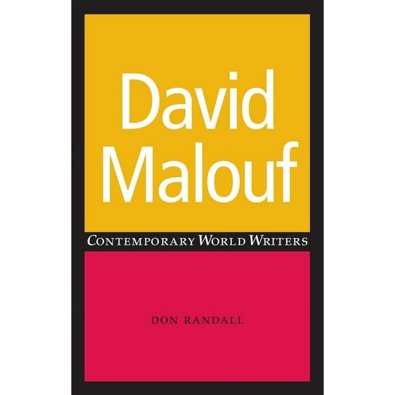 Contemporary World Writers David Malouf, (Paperback)