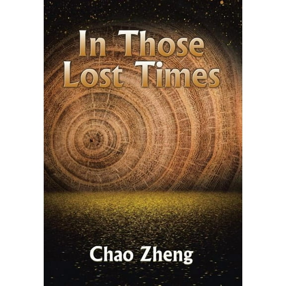 In Those Lost Times (Hardcover)