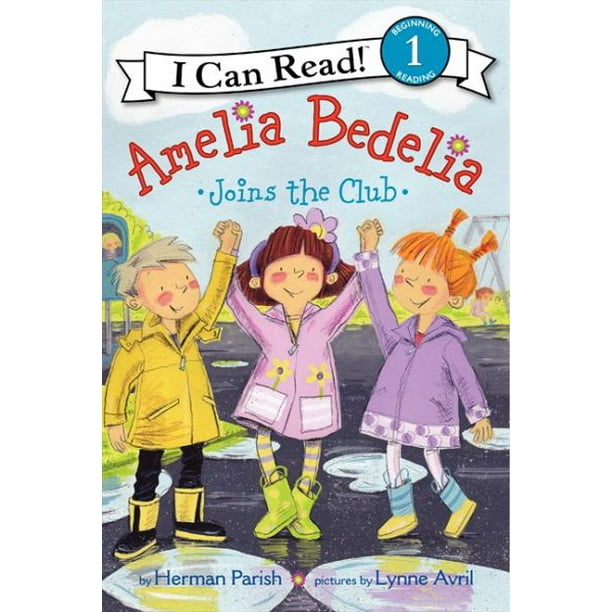 Amelia Bedelia Rejoint le Club (Je Peux Lire! Niveau 1)