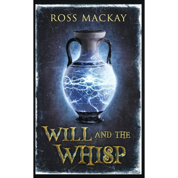 Will and the Whisp, (Paperback)