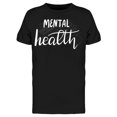 thumbnail image 1 of Mental Health  T-Shirt Men -Image by Shutterstock, Male 3X-Large, 1 of 2
