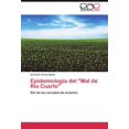 thumbnail image 1 of Epidemiologia del "Mal de Rio Cuarto": Rol de los cereales de invierno (Spanish Edition), 1 of 1