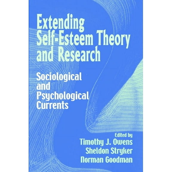Extending Self-Esteem Theory and Research, (Hardcover)