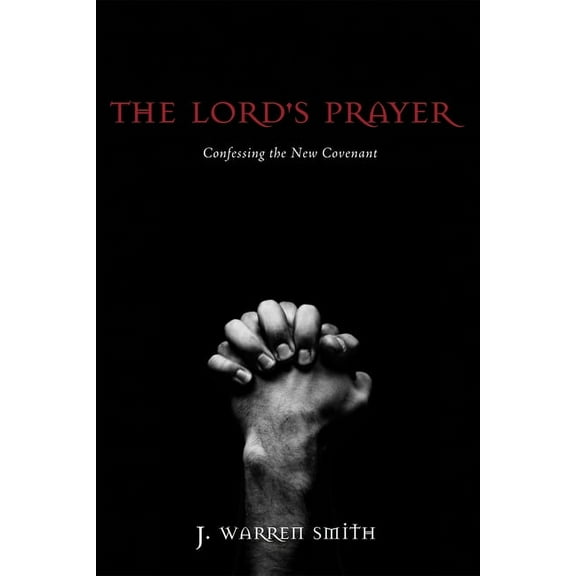 The Lord's Prayer (Hardcover)