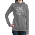 thumbnail image 1 of CafePress - Good Morning World - Pullover Hoodie, Classic & Comfortable Hooded Sweatshirt, 1 of 1