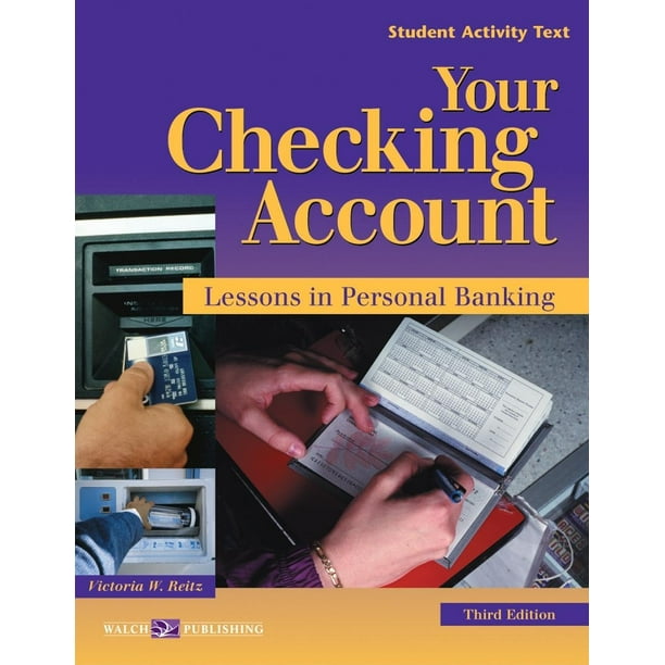 Your Checking Account Lessons in Personal Banking (Paperback