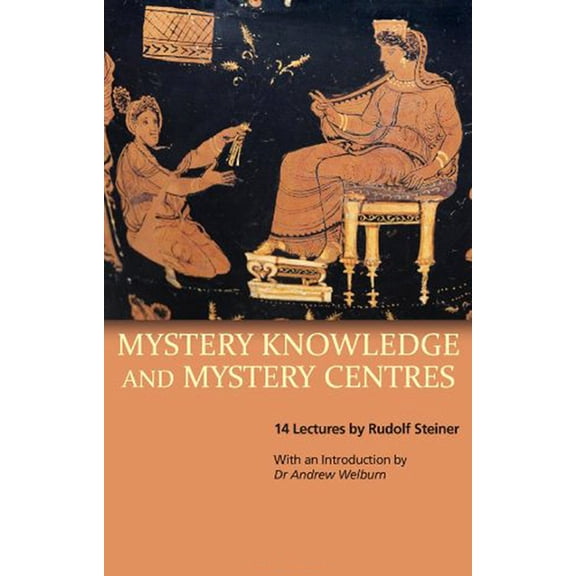 Mystery Knowledge and Mystery Centres: (Cw 232), (Paperback)