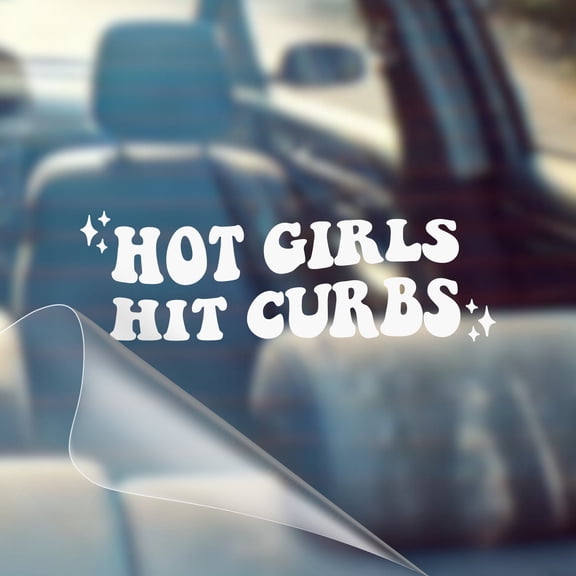 Hot Girls Hit Curbs Cute Retro Vintage Wavy Font - Funny Car Vinyl Decal Bumper Sticker for Car, Wall, Window, Vehicle, Weather Resistant