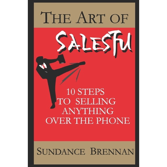 The Art of SalesFu (Paperback)