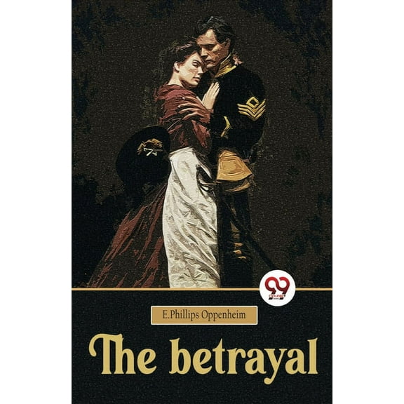 The betrayal (Paperback)