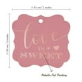 thumbnail image 7 of Inkdotpot Pack Of 100 Real Rose Gold Foil Bracket Shape Paper Tags Love Is Sweet Wedding Favor Hang Tags, 7 of 7