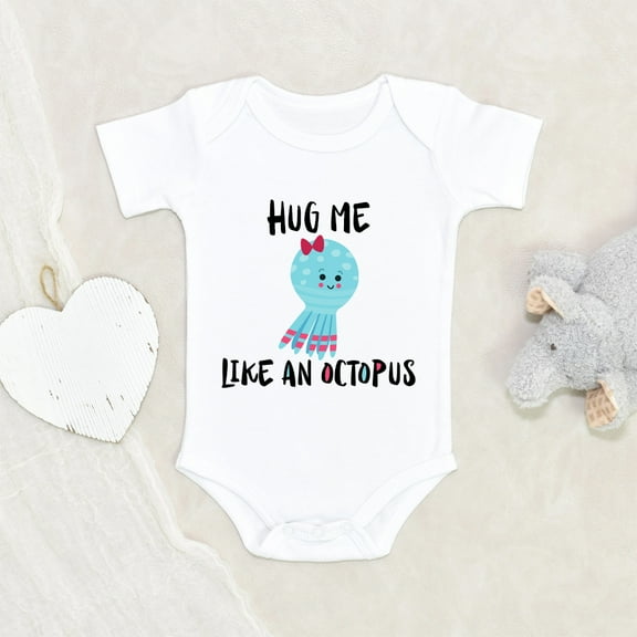 Funny Baby Clothes - Hug Baby Like An Octo Baby Clothes - Baby Clothes - Octo Clothes