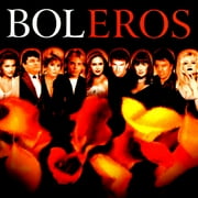 Boleros: Por Amor Y Desamor