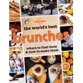 thumbnail image 1 of Pre-Owned Lonely Planet the World's Best Brunches (Paperback) 1743607466 9781743607466, 1 of 1