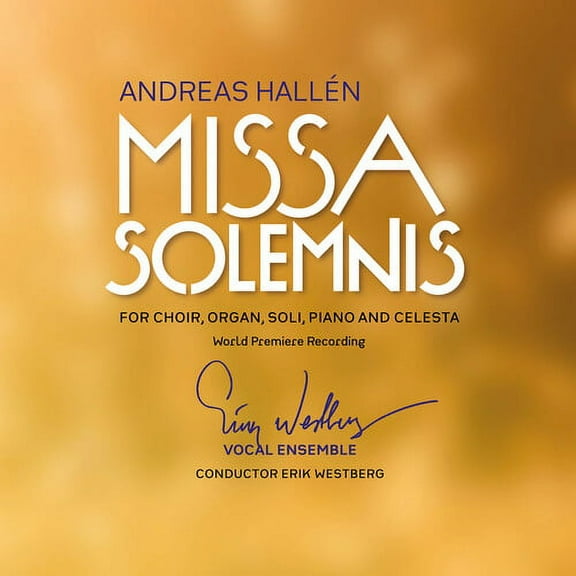 Erik Westberg Vokalensemble - Missa Solemnis - Music & Performance - CD