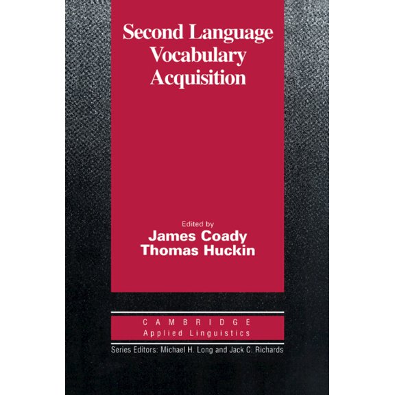 Cambridge Applied Linguistics Second Language Vocabulary Acquisition: A Rationale for Pedagogy, (Paperback)