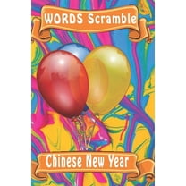 word scramble Chinese New Year games brain : Word scramble game is one of the fun word search games for kids to play at your next cool kids party