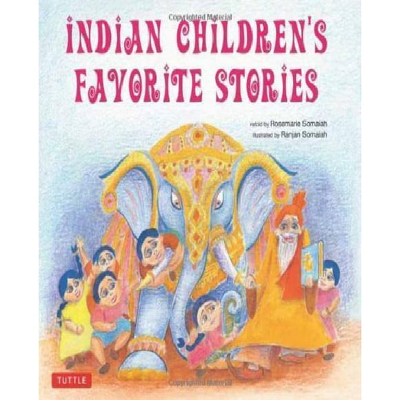 Histoires Préférées des Enfants Indiens par Rosemarie Somaih et Ranjan Somaih