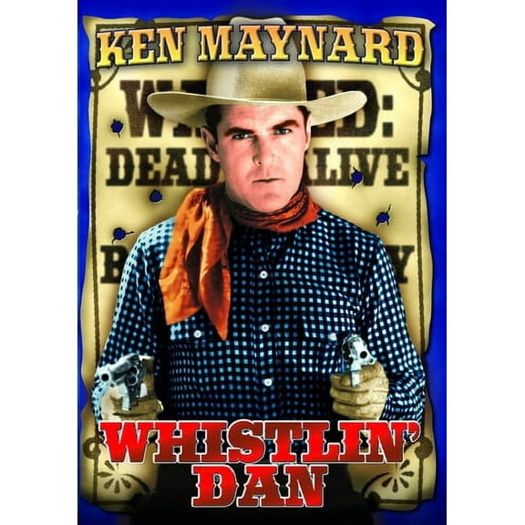 Whistlin Dan (DVD), Alpha Video, Western