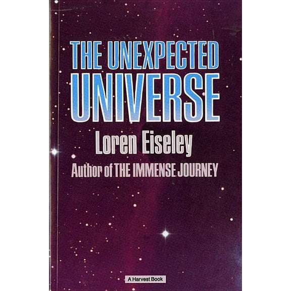The Unexpected Universe, (Paperback)