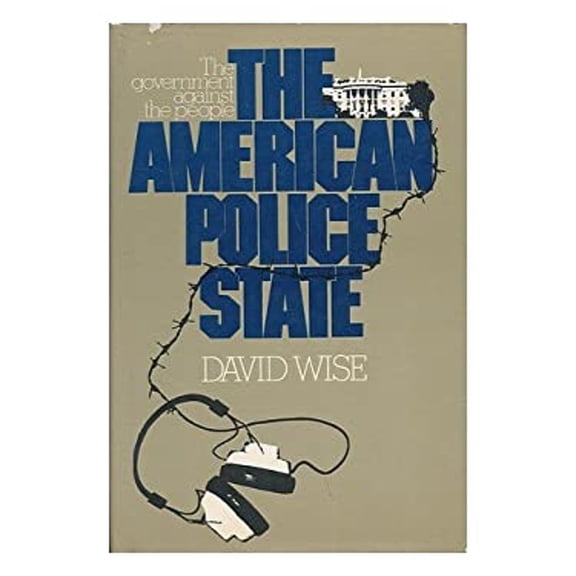 Pre-Owned The American Police State (Hardcover) 0394496779 9780394496771