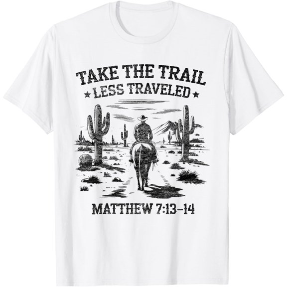 Velto Take the Trail Less Traveled Western Cowboy VBS T-Shirt All Size S-5XL