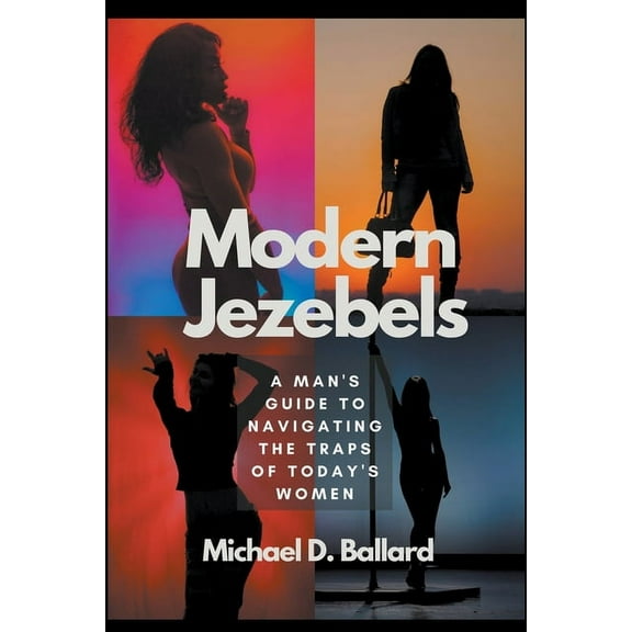 Modern Jezebels, (Paperback)