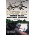 thumbnail image 2 of Ace: les Guerres de Neall Ellis, Pilote Hélicoptère et Mercenaire, 2 of 2