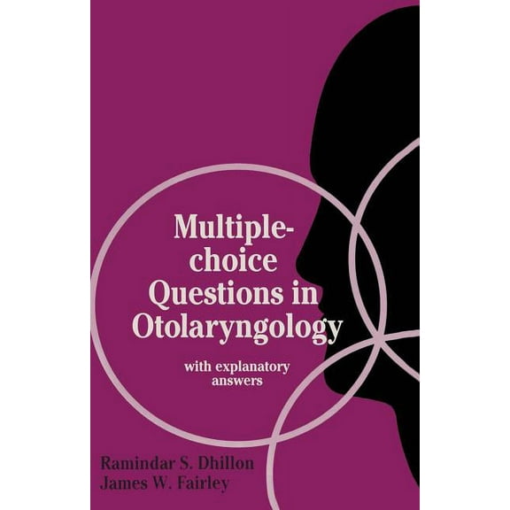 Multiple-Choice Questions in Otolaryngology: With Explanatory Answers, (Paperback)