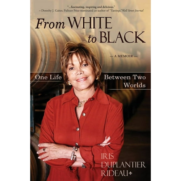 From WHITE to BLACK: One Life Between Two Worlds, (Paperback)