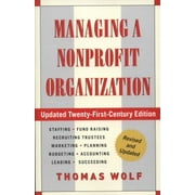 Managing a Nonprofit Organization: Updated Twenty-First-Century Edition [Paperback - Used]