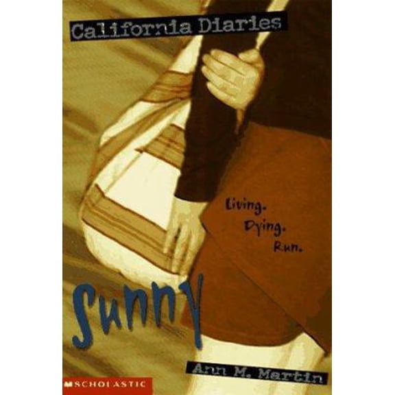 Pre-Owned Sunny (California Diaries) Paperback