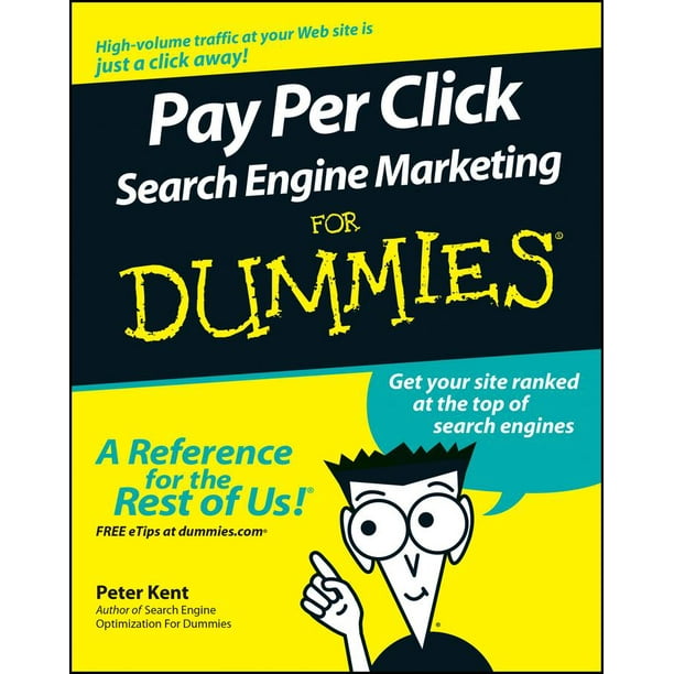 For Dummies Pay Per Click Search Engine Marketing for Dummies