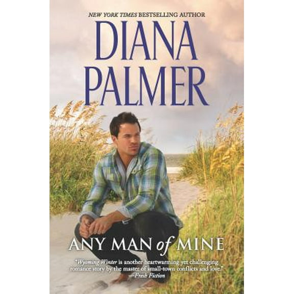 Pre-Owned Any Man of Mine: A 2-In-1 Collection (Hardcover) by Diana Palmer