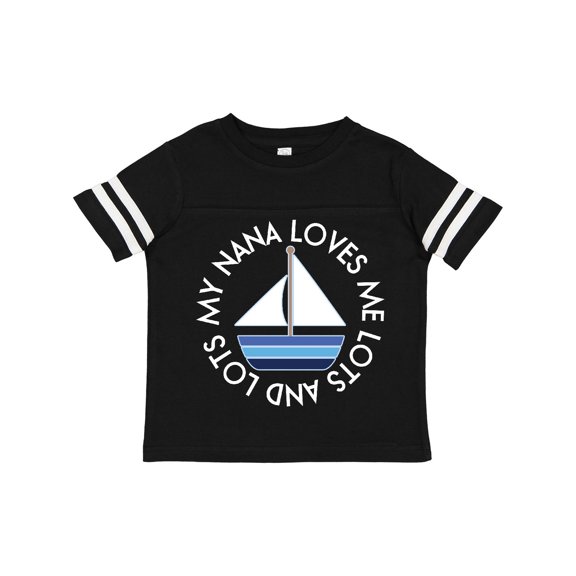 Inktastic My Nana Loves Me Sailboat Boys Boys Toddler T-Shirt