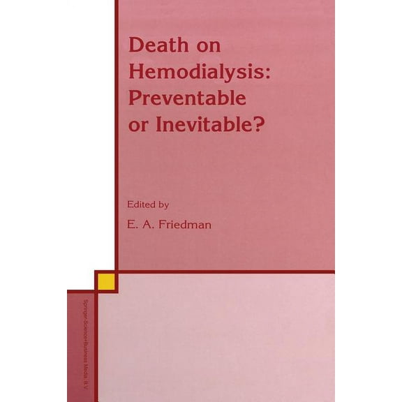 Developments in Nephrology Death on Hemodialysis: Preventable or Inevitable?, Book 35, (Paperback)