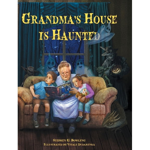 Grandma's House is Haunted, (Hardcover)