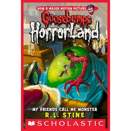 My Friends Call Me Monster (Goosebumps Horrorland #7) - (My Best Friend Kissed Me)