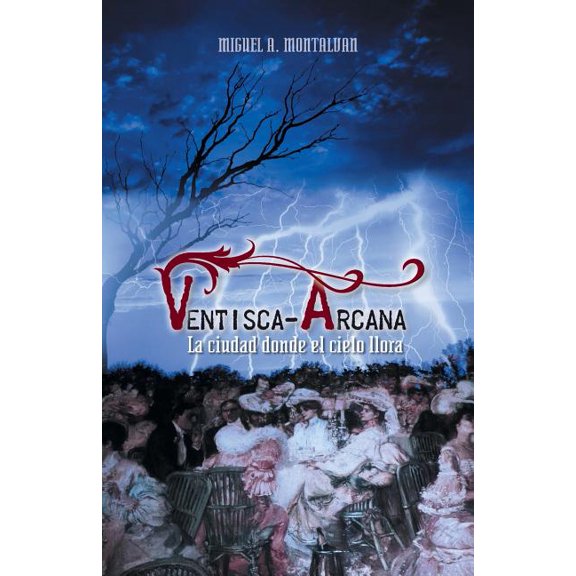 VENTISCA-ARCANA: La ciudad donde el cielo llora