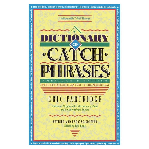 Dictionary of Catch Phrases (Paperback)