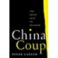 thumbnail image 1 of China Coup: The Great Leap to Freedom, 1 of 1