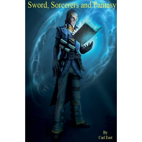 Sword, Sorcerers and Fantasy, (Paperback)