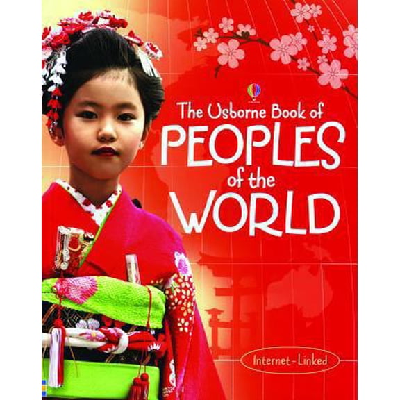 Pre-Owned The Usborne Book of Peoples of the World (Paperback) 0794532802 9780794532802